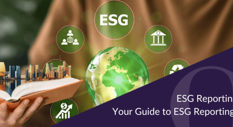 ESG Reporting Essentials – Your Guide to ESG Reporting in Singapore