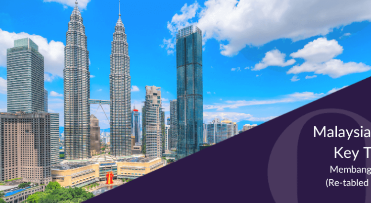 Malaysia 2023 Budget Key Tax Highlights Membangun Malaysia MADANI (Re-tabled on 24 February 2023)