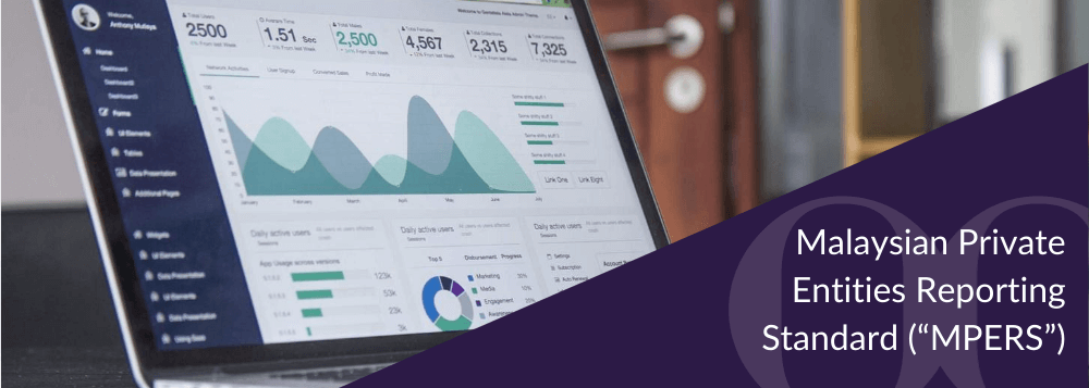 Malaysian Private Entities Reporting Standard (“MPERS”) with effect from 1 January 2016