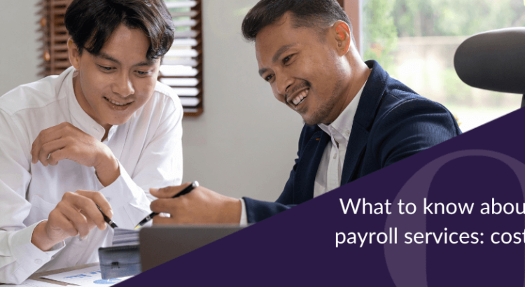 What to know about outsourcing payroll services_ cost and benefits